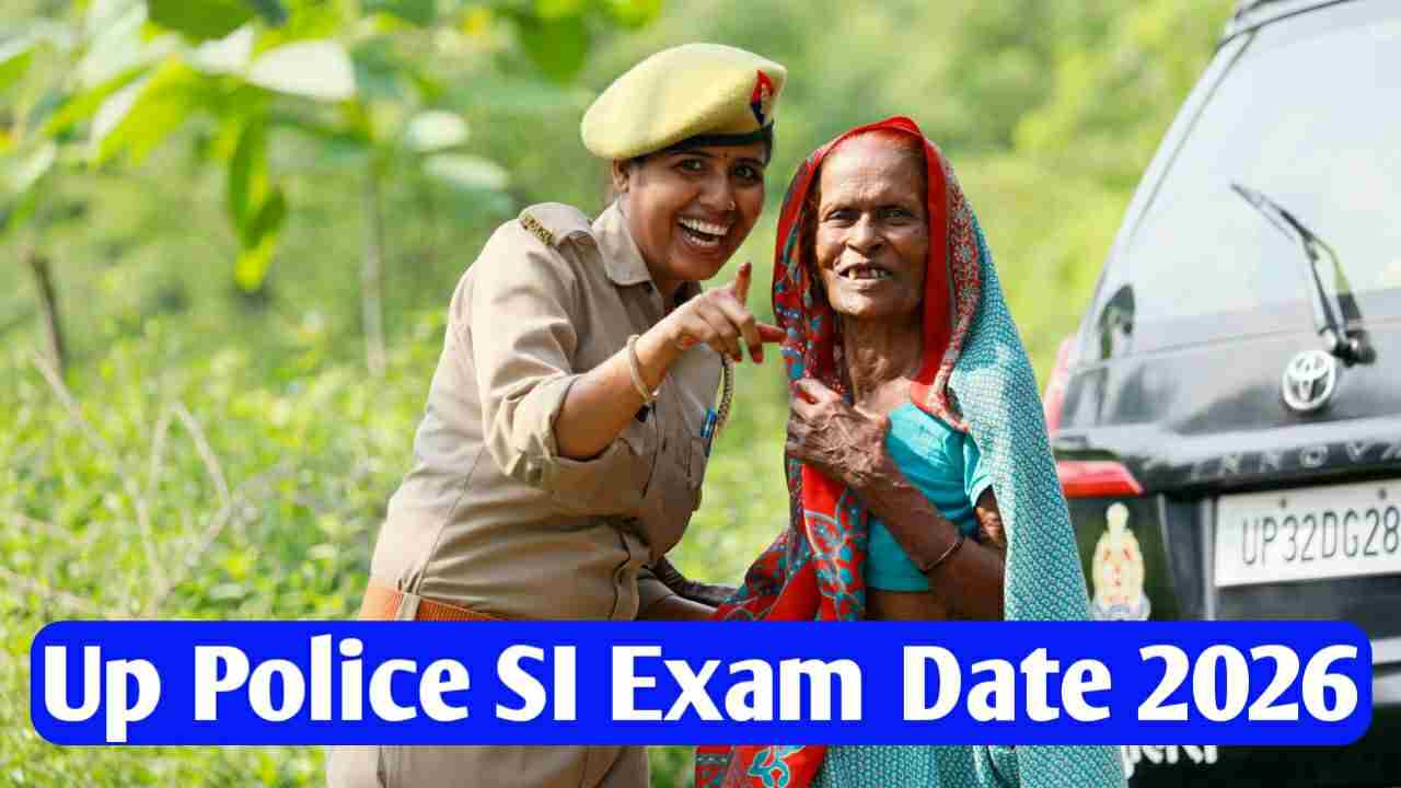 UP Police SI Exam Date 2026