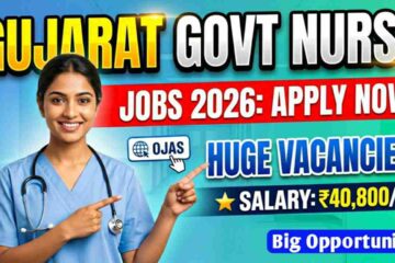 Gujarat Government Staff Nurse Vacancy 2026