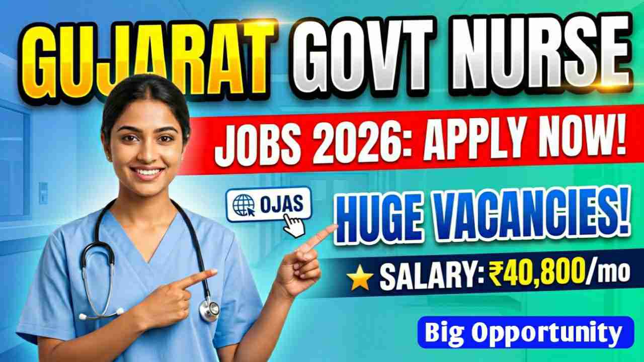 Gujarat Government Staff Nurse Vacancy 2026