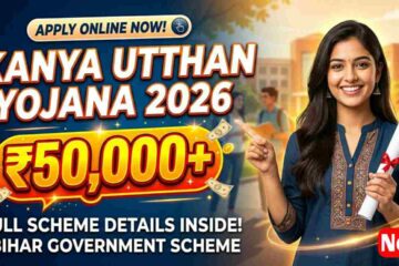 Mukhyamantri Kanya Utthan Yojana Bihar 2026