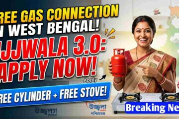 PM Ujjwala Yojana 3.0 West Bengal: